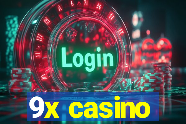 9x casino